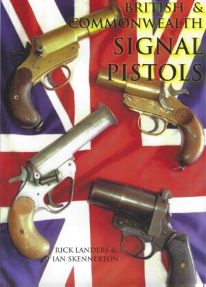 British & Commonwealth Signal Pistols