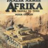 Panzer Armee Afrika: Tripoli to Tunis (Tanks illustrated)