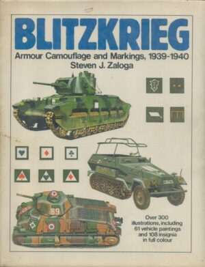 Blitzkrieg: Armour, Camouflage and Markings, 1939-40