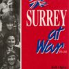 Surrey at War: 1939-45