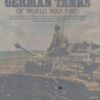 Encyclopedia of German tanks of World War Two: A complete illustrated directory of German battle tanks, armoured cars, self-propelled guns, and semi-tracked vehicles, 1933-1945