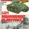 Armes Militaria Magazine. Hors-Serie No. 14. Debarquement En Provence! La France Liberee (1)