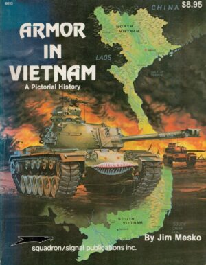 Armor in Vietnam, A Pictorial History - Specials series (6033)