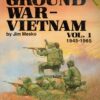 Ground War - Vietnam, Vol. 1: 1945-1965 - Vietnam Studies Group (6053)