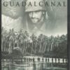 This Is Guadalcanal: The Original Combat Photography