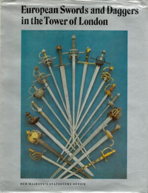 European Swords and Daggers in the Tower of London