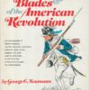 Swords & blades of the American Revolution