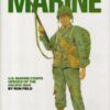 MARINE: U.S. Marine Corps Heroes of the Pacific War