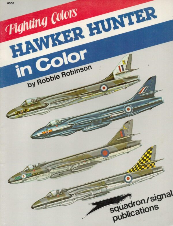 Hawker Hunter in Color - Fighting Colors series (6506)