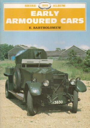 Early Armoured Cars (Shire Library)