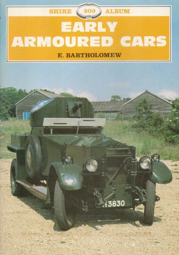 Early Armoured Cars (Shire Library)