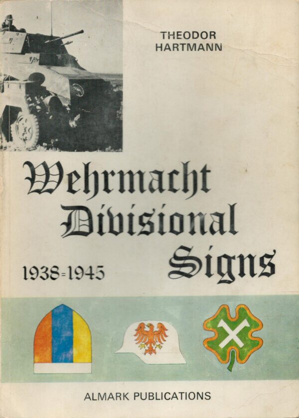 Wehrmacht Divisional Signs, 1938-1945