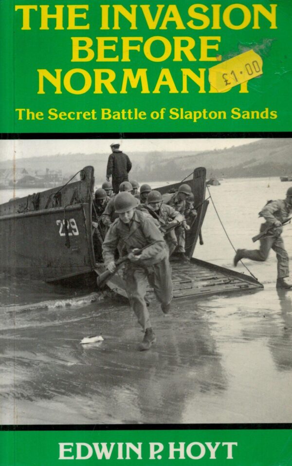 The Invasion Before Normandy