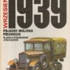 Wrzesien 1939 Pojazdy Wojska Polskiego Barwa i bron