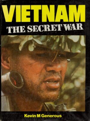 Vietnam: The secret war
