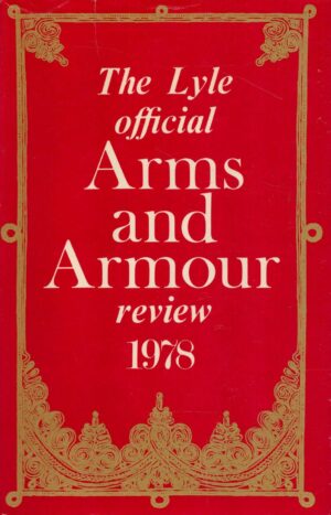 The Lyle official Arms and Armour review 1978