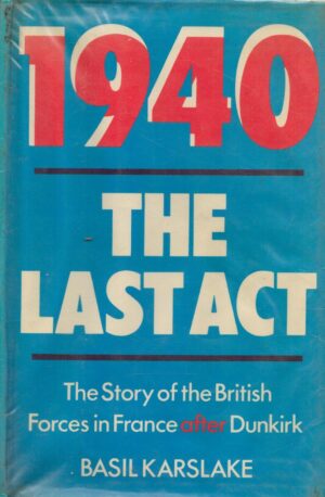 1940: The Last Act - South of the Somme