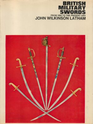 British Military Swords from 1800 to the Present Day