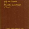 Rules and Regulations: for the SWORD EXERCISE of the CAVALRY