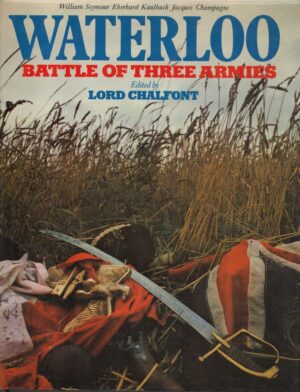 Waterloo: Battle of three armies