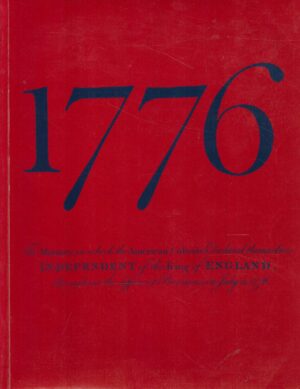 1776: The British story of the American Revolution : [catalogue of an exhibition] sponsored by The Times, The Sunday Times and Barclays Bank [held at ... October 1976 by Kenneth Pearson (1976-01-01)