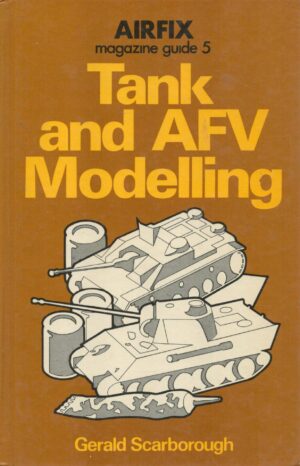 "Airfix Magazine" Guide: Tank and AFV Modelling No. 5