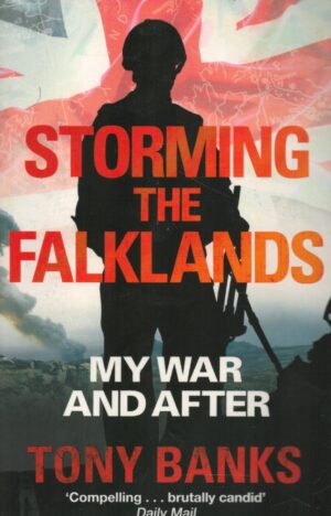 Storming the Falklands: My War and After