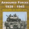 Polish Armoured Forces at the Eastern Front 1943 - 1945 - Organisation and Order of Battle - Lexicon of World War Ii Armed Forces Vol. II