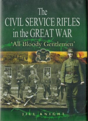 Civil Service Rifles in the Great War