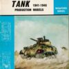Sherman Tank Production Models 1941-1945 (Almarks Publications Weapons Series)