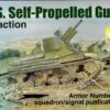 US Self-Propelled Guns in action - Armor No. 38