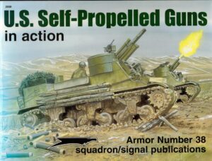 US Self-Propelled Guns in action - Armor No. 38