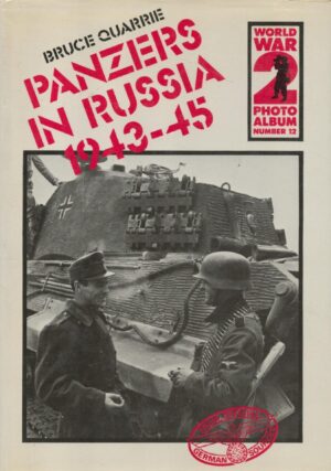 World War II Photo Album: Panzers in Russia, 1943-45 v. 12