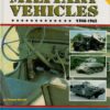 Standard Catalog of U.S. Military Vehicles 1940-1965