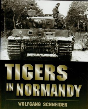 Tigers in Normandy