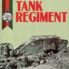 The Royal Tank Regiment: A pictorial history, 1916-1987