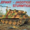 Elefant · Jagdtiger · Sturmtiger: Variations of the Tiger Family (Schiffer Military History, 18)