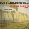 German Armored Trains in World War II, Vol. II (Schiffer Military History)