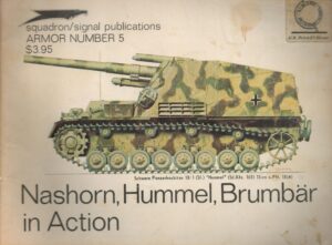 Nashorn, Hummel, Brumbar in Action - Armor No. 5