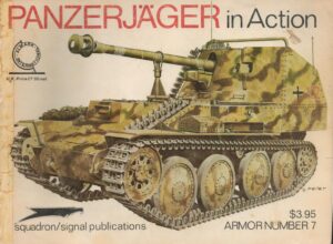 Panzerjager in Action - Armor No. 7
