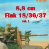 No. 155 - 8.8 Cm Flak 18 / 36 / 37 Vol. I