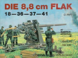 DIE 8,8 Cm FLAK 18 - 36 - 37 - 41 (Band 101)