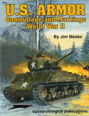 US Armor Camouflage & Markings WWII - Specials series (6090)