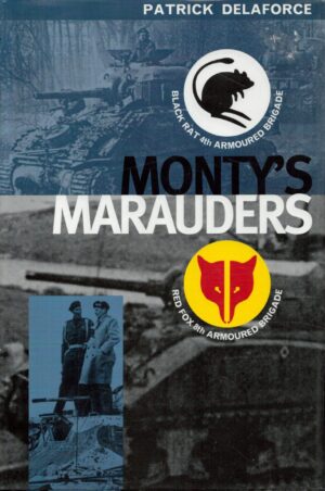 Monty's Marauders: Red Fox 8th Armoured Brigade