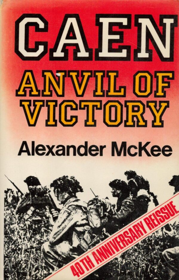 Caen: Anvil of Victory