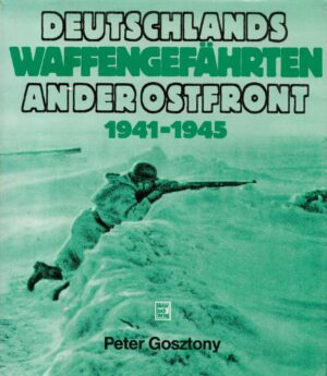 Deutschlands Waffengefal An Der Ostfront 1941-1945