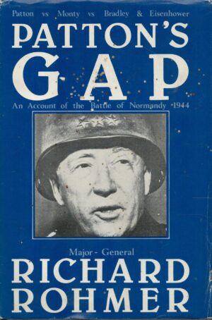 Patton's Gap: an account of the Battle of Normandy 1944