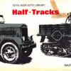 Half-Tracks (Olyslager Auto Library)