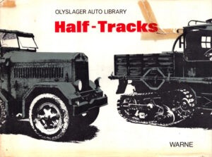Half-Tracks (Olyslager Auto Library)