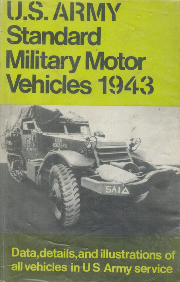 US Army Standard Military Motor Vehicles (Technical Manual)
